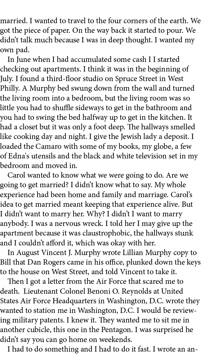 married. I wanted to travel to the four corners of the earth. We got the piece of paper. On the way back it started t...
