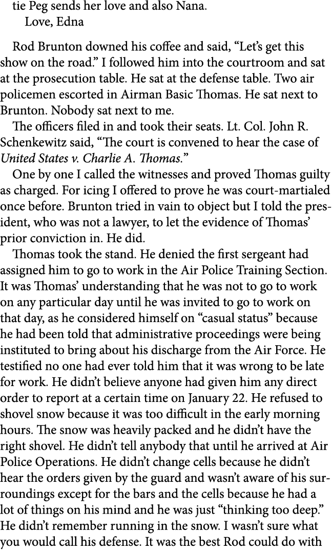 tie Peg sends her love and also Nana. Love, Edna ﻿Rod ﻿Brunton downed his coffee and said, “Let’s get this show on th...