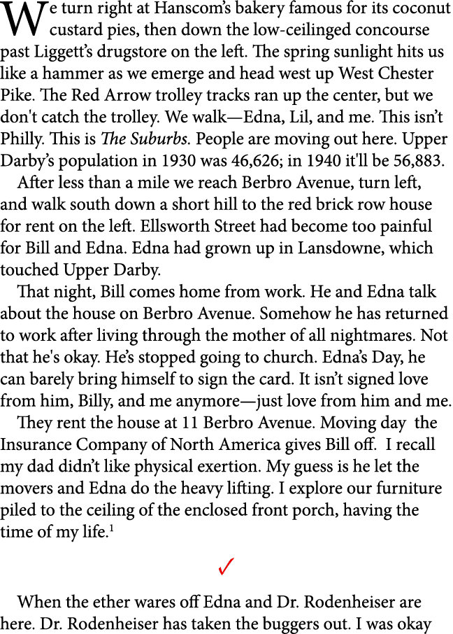 We turn right at Hanscom’s bakery famous for its coconut custard pies, then down the low ceilinged concourse past Lig...