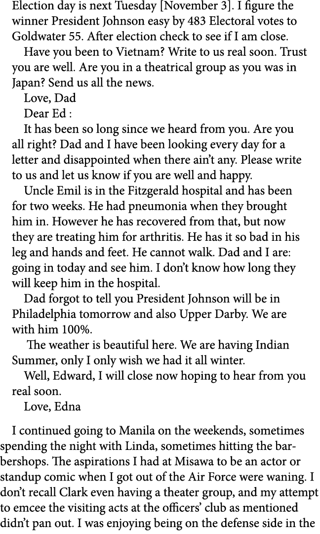 Election day is next Tuesday [November 3]. I figure the winner President Johnson easy by 483 Electoral votes to Goldw...