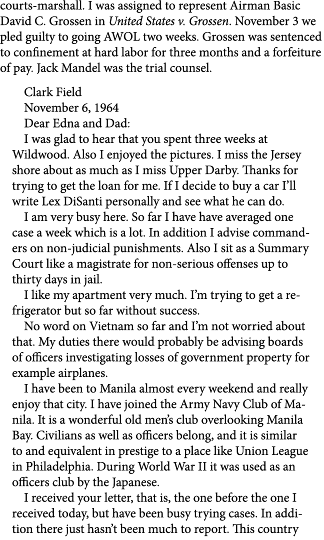 courts marshall. I was assigned to represent Airman Basic David C. Grossen in ﻿United States v. Grossen. November 3 w...