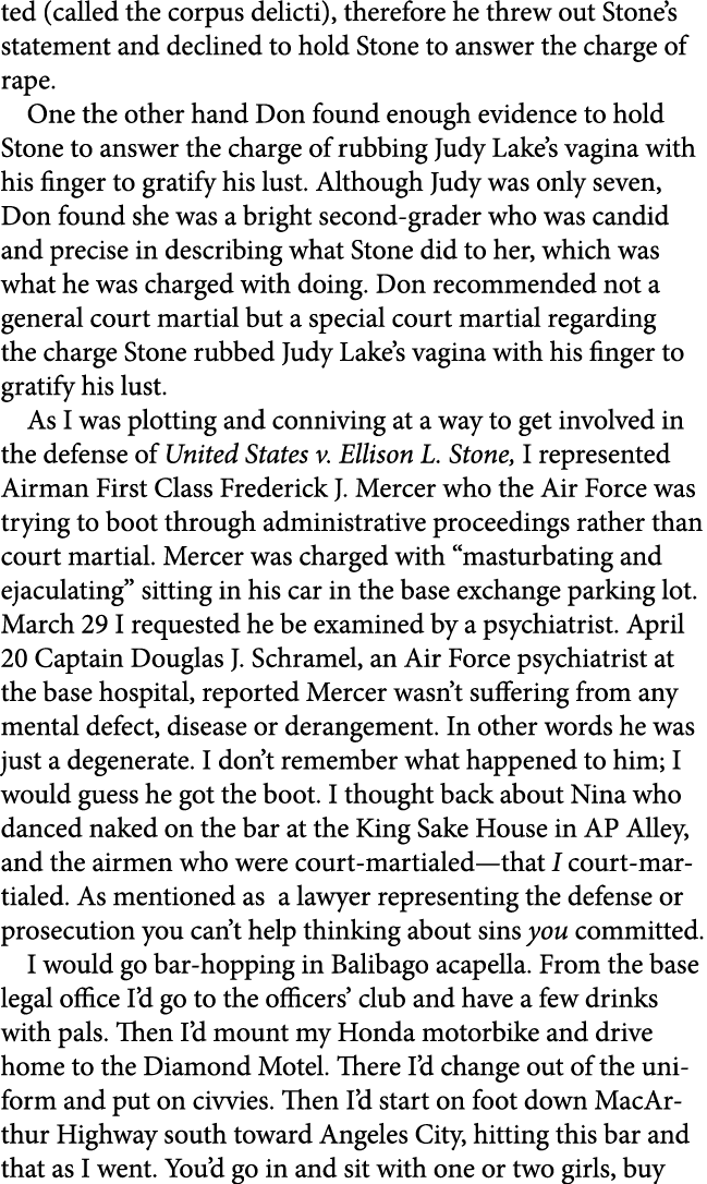 ted (called the corpus delicti), therefore he threw out Stone’s statement and declined to hold Stone to answer the ch...