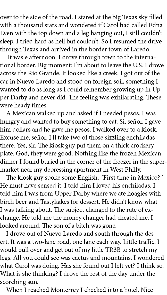 over to the side of the road. I stared at the big Texas sky filled with a thousand stars and wondered if Carol had ca...