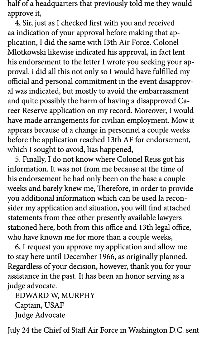 half of a headquarters that previously told me they would approve it, 4, Sir, just as I checked first with you and re...