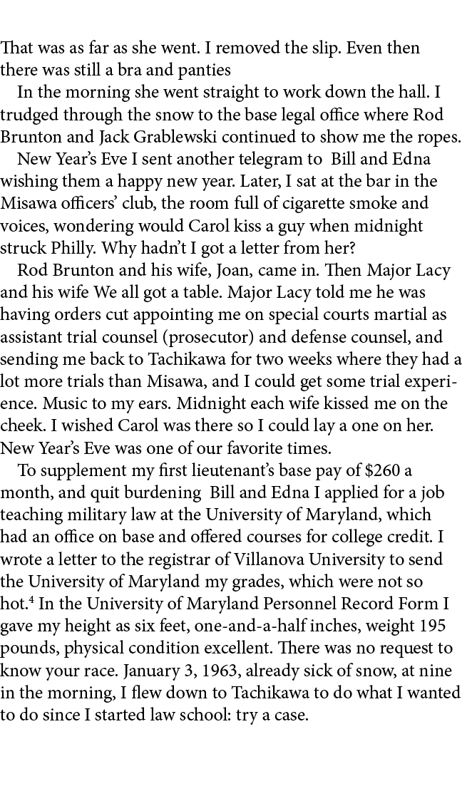 That was as far as she went. I removed the slip. Even then there was still a bra and panties In the morning she went ...