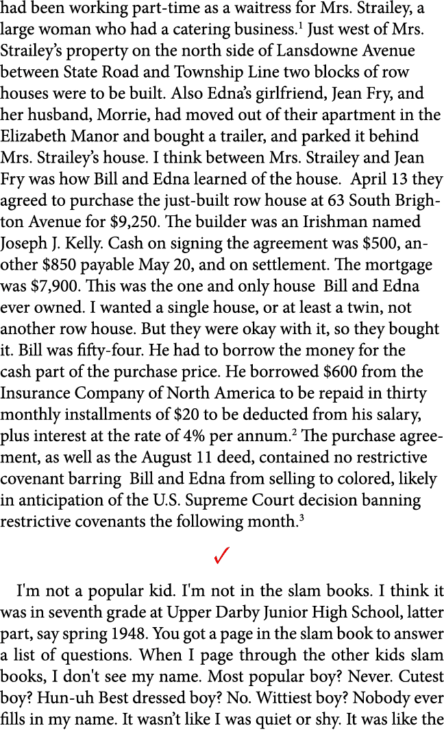 had been working part time as a waitress for ﻿Mrs. Strailey, a large woman who had a catering business. Just west of ...