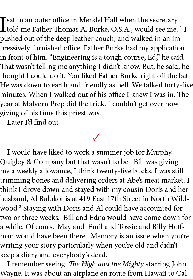 I sat in an outer office in ﻿﻿Mendel Hall when the secretary told me ﻿Father ﻿﻿Thomas A. Burke, O.S.A., would see me....