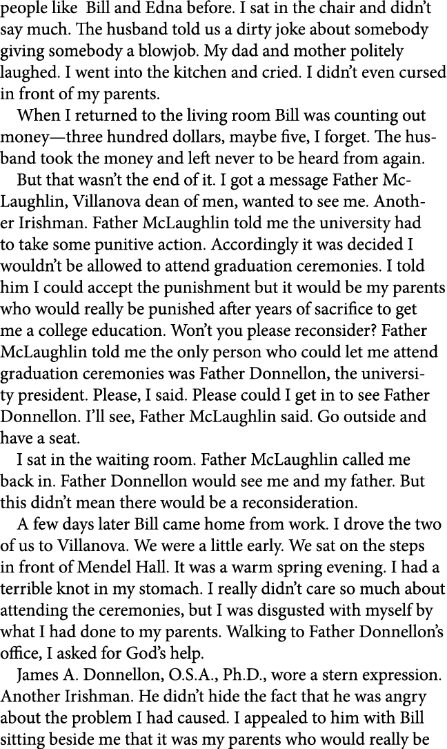 people like Bill and Edna before. I sat in the chair and didn’t say much. The husband told us a dirty joke about some...