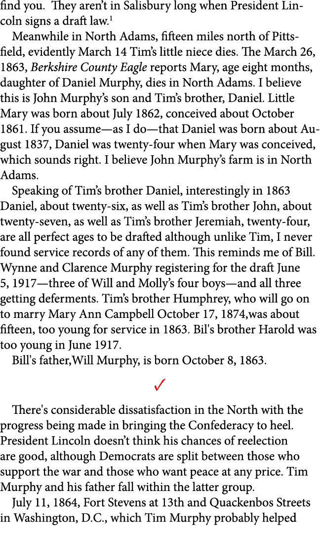 find you. They aren’t in Salisbury long when President Lincoln signs a draft law. Meanwhile in North Adams, fifteen m...