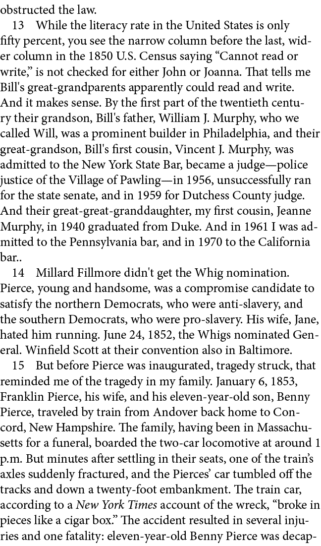 obstructed the law.﻿ ﻿ While the literacy rate in the United States is only fifty percent, you see the narrow column ...