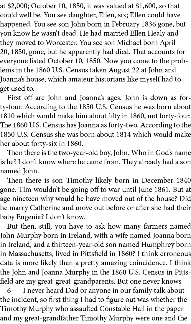 at $2,000; October 10, 1850, it was valued at $1,600, so that could well be. You see daughter, Ellen, six; Ellen coul...
