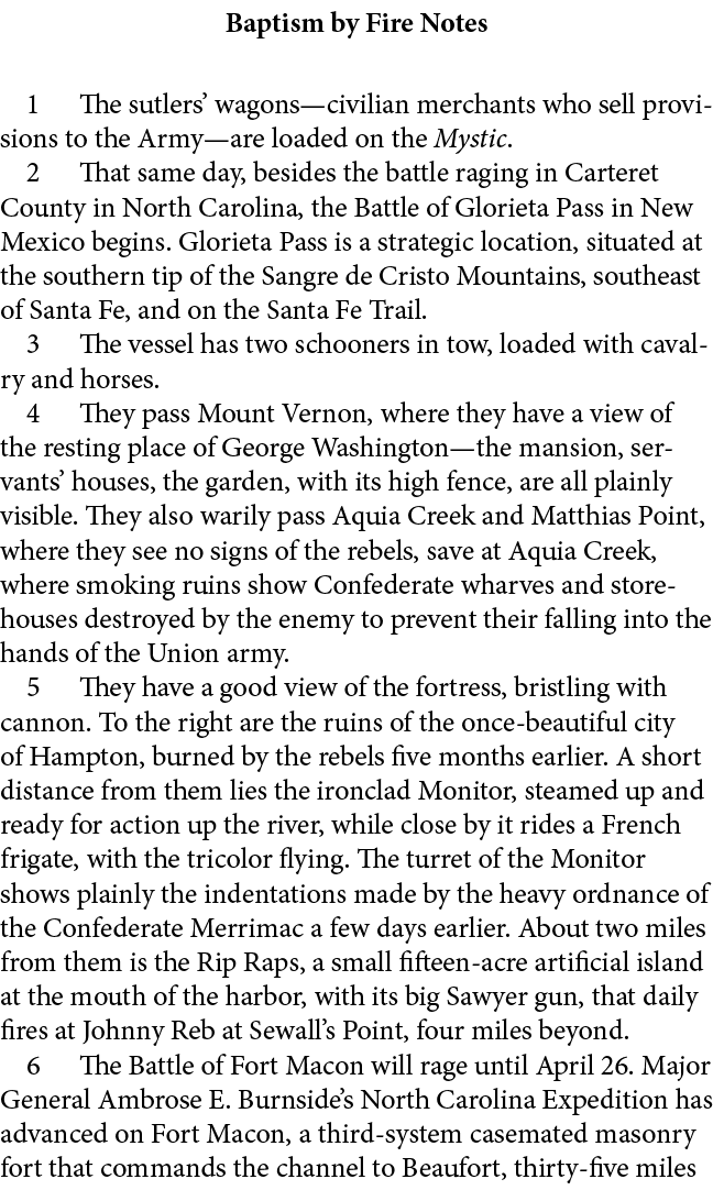 Baptism by Fire Notes ﻿ The sutlers’ wagons—civilian merchants who sell provisions to the Army—are loaded on the Mys...