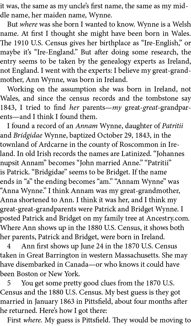 it was, the same as my uncle’s first name, the same as my middle name, her maiden name, Wynne. But where was she born...