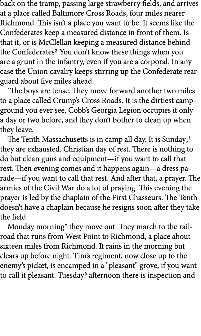 back on the tramp, passing large strawberry fields, and arrives at a place called Baltimore Cross Roads, four miles n...
