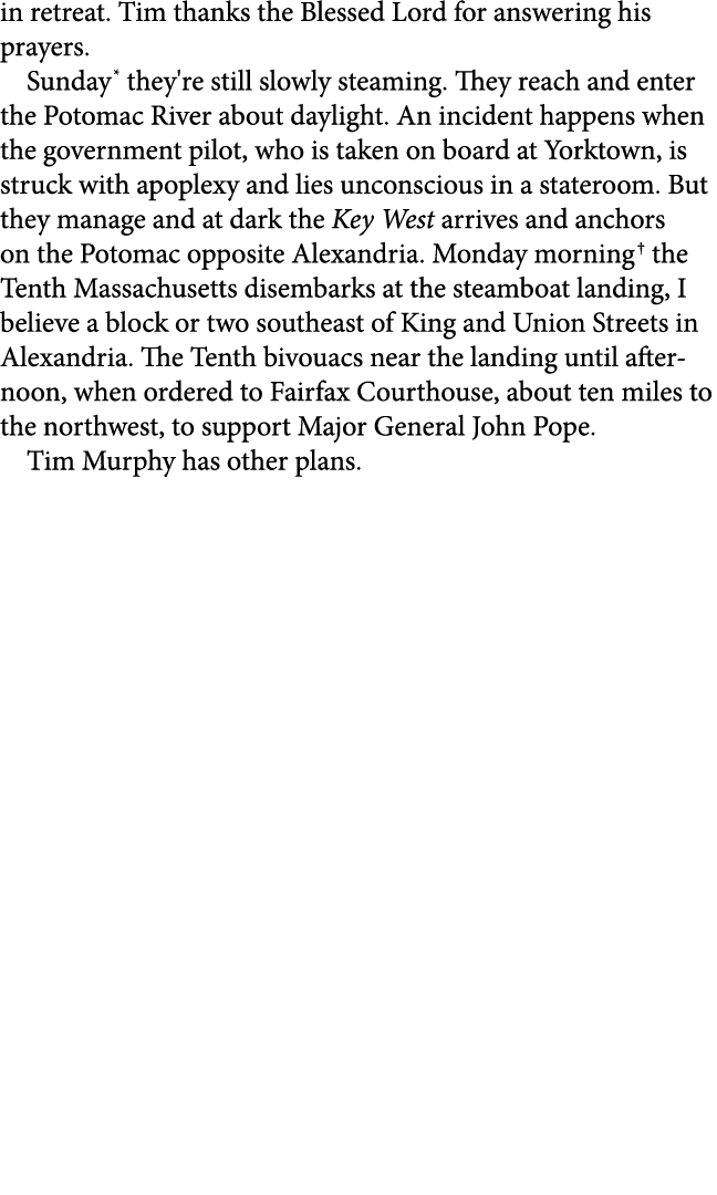 in retreat. Tim thanks the Blessed Lord for answering his prayers. Sunday they're still slowly steaming. They reach a...