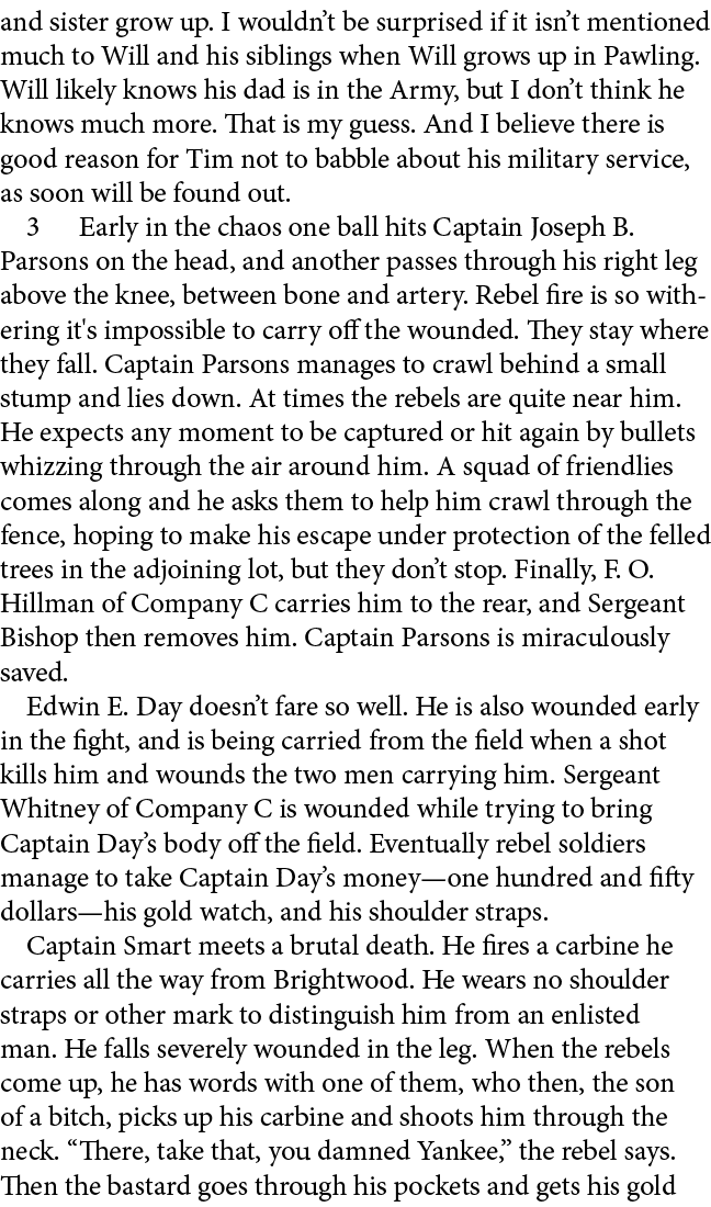 and sister grow up. I wouldn’t be surprised if it isn’t mentioned much to Will and his siblings when Will grows up in...
