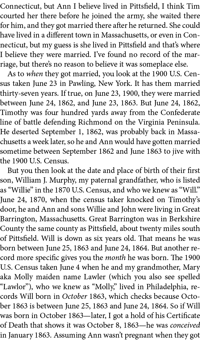 Connecticut, but Ann I believe lived in ﻿Pittsfield, I think Tim courted her there before he joined the army, she wa...