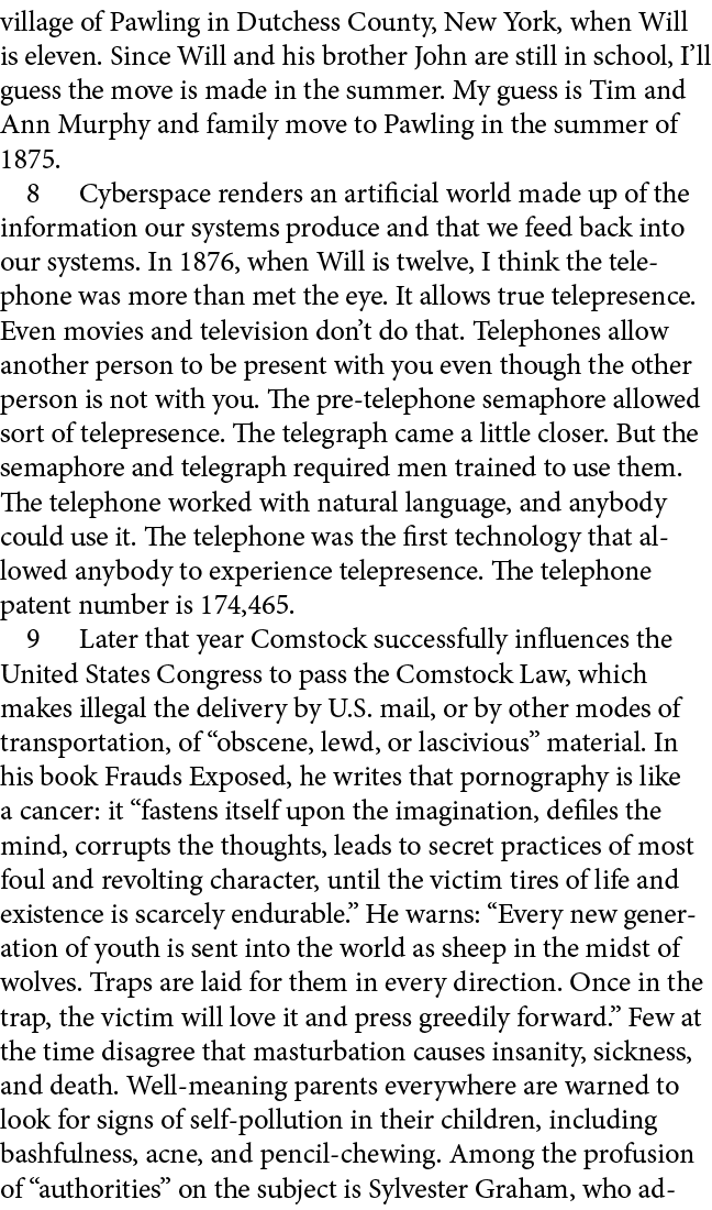 village of Pawling in Dutchess County, New York, when Will is eleven. Since Will and his brother John are still in sc...