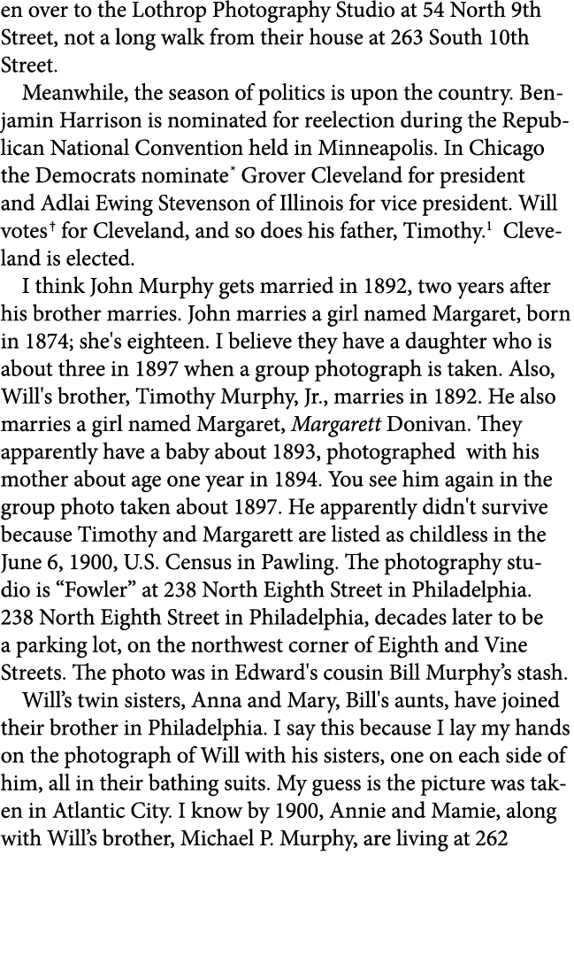 en over to the Lothrop Photography Studio at 54 North 9th Street, not a long walk from their house at 263 South 10th ...