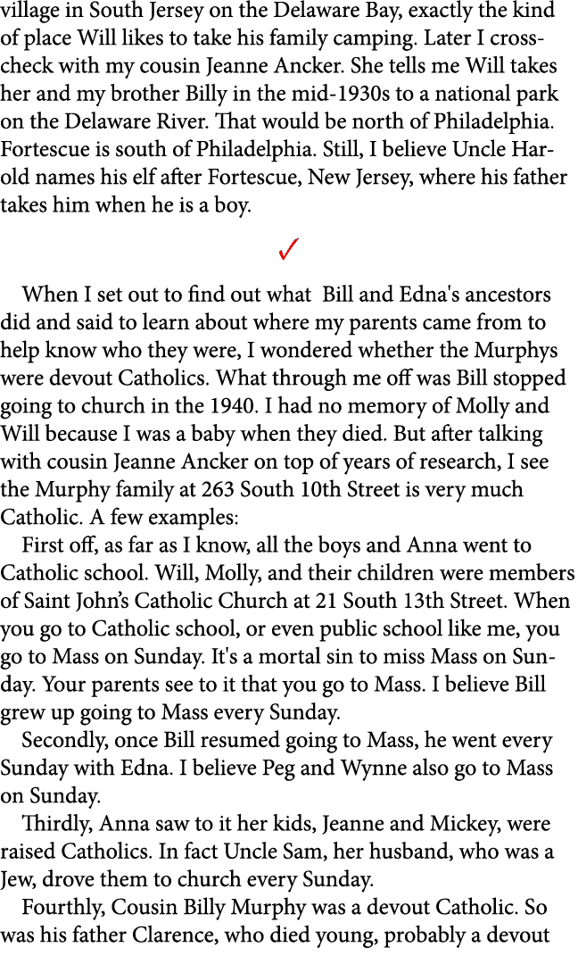 village in South Jersey on the Delaware Bay, exactly the kind of place Will likes to take his family camping. Later I...