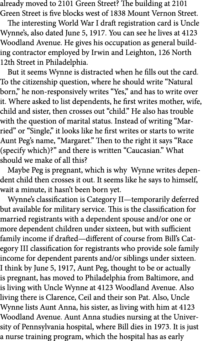already moved to 2101 Green Street? The building at 2101 Green Street is five blocks west of 1838 Mount Vernon Street...