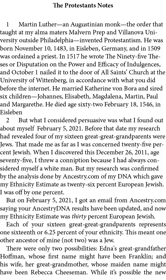The Protestants Notes ﻿ Martin Luther—an Augustinian monk—the order that taught at my alma maters ﻿Malvern Prep and ﻿...