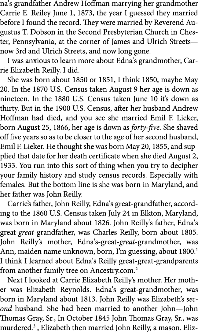 na's grandfather ﻿Andrew Hoffman marrying her grandmother ﻿Carrie E. Reiley June 1, 1873, the year I guessed they mar...