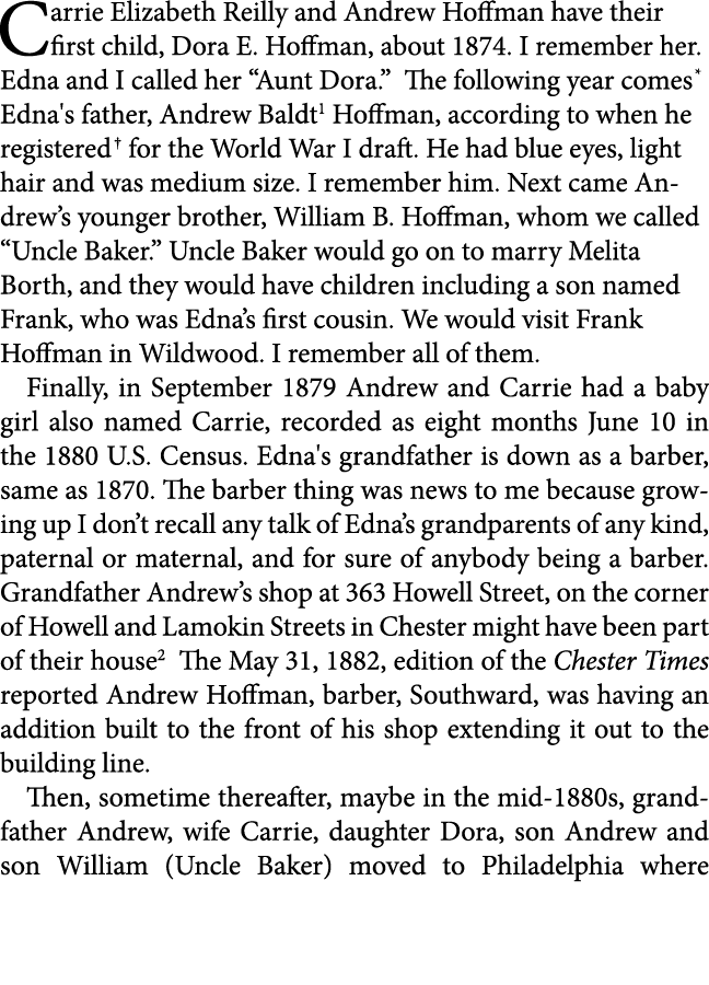 ﻿﻿Carrie Elizabeth Reilly and ﻿Andrew Hoffman have their first child, ﻿﻿Dora E. Hoffman, about 1874. I remember her....