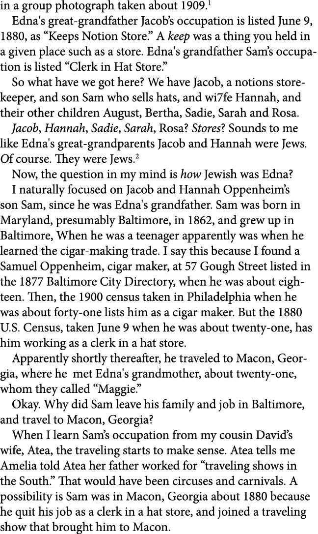 in a group photograph taken about 1909. Edna's great grandfather Jacob’s occupation is listed June 9, 1880, as “Keeps...