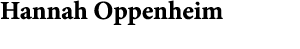 Hannah Oppenheim
