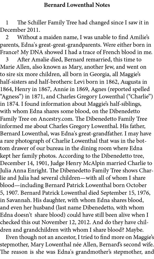 Bernard Lowenthal Notes ﻿ The Schiller Family Tree had changed since I saw it in December 2011.﻿ ﻿ Without a maiden n...