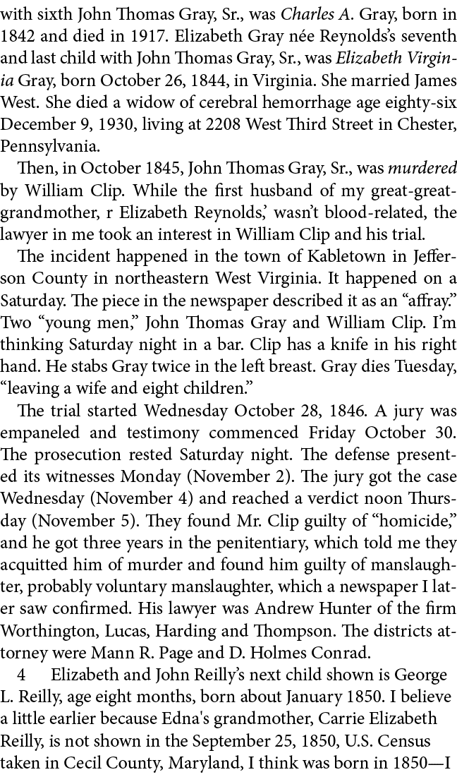 with sixth ﻿John Thomas Gray, Sr., was ﻿Charles A. Gray, born in 1842 and died in 1917. Elizabeth Gray n e Reynolds’s...