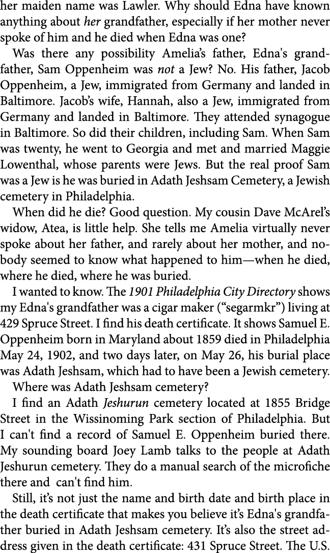 her maiden name was Lawler. Why should Edna have known anything about her grandfather, especially if her mother never...