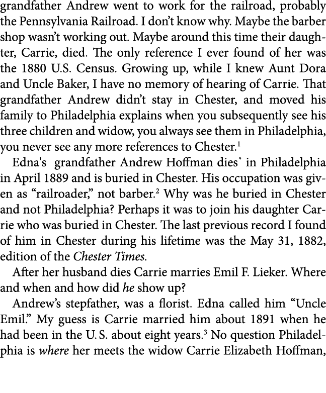 grandfather Andrew went to work for the railroad, probably the ﻿Pennsylvania Railroad. I don’t know why. Maybe the ﻿b...