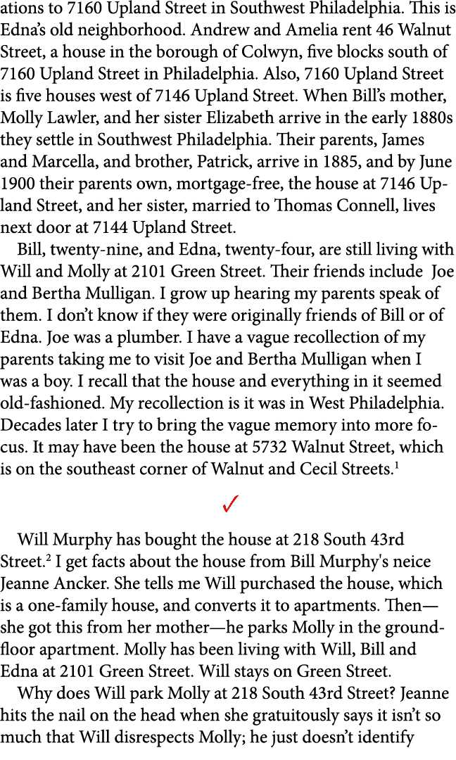 ations to 7160 Upland Street in Southwest Philadelphia. This is Edna’s old neighborhood. Andrew and Amelia rent 46 Wa...