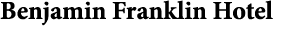 Benjamin Franklin Hotel