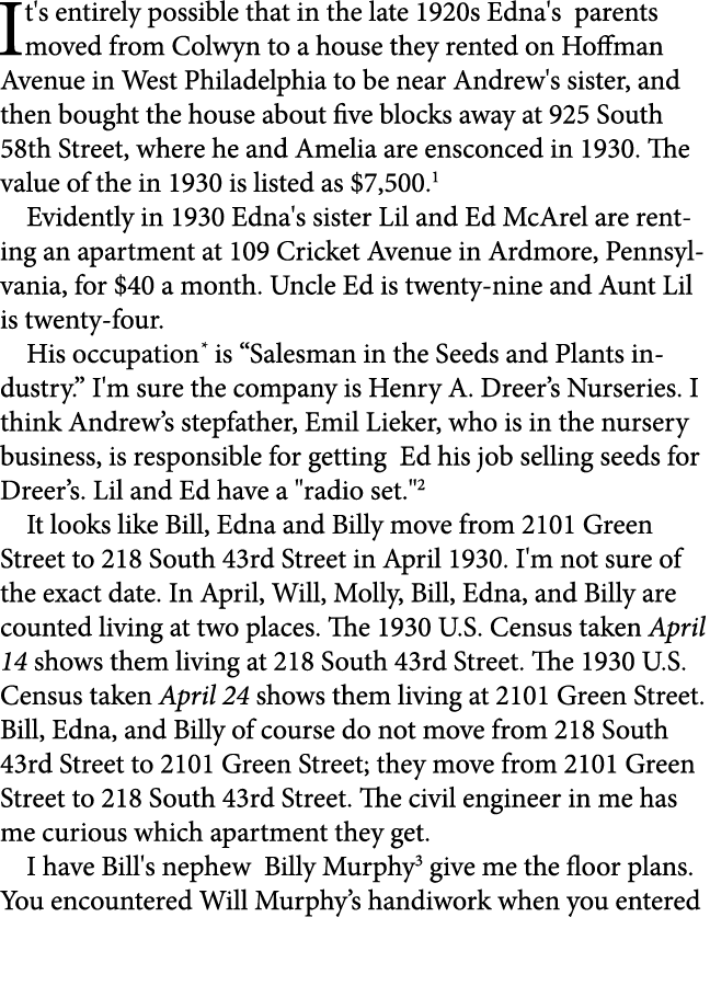 It's entirely possible that in the late 1920s Edna's parents moved from Colwyn to a house they rented on Hoffman Aven...