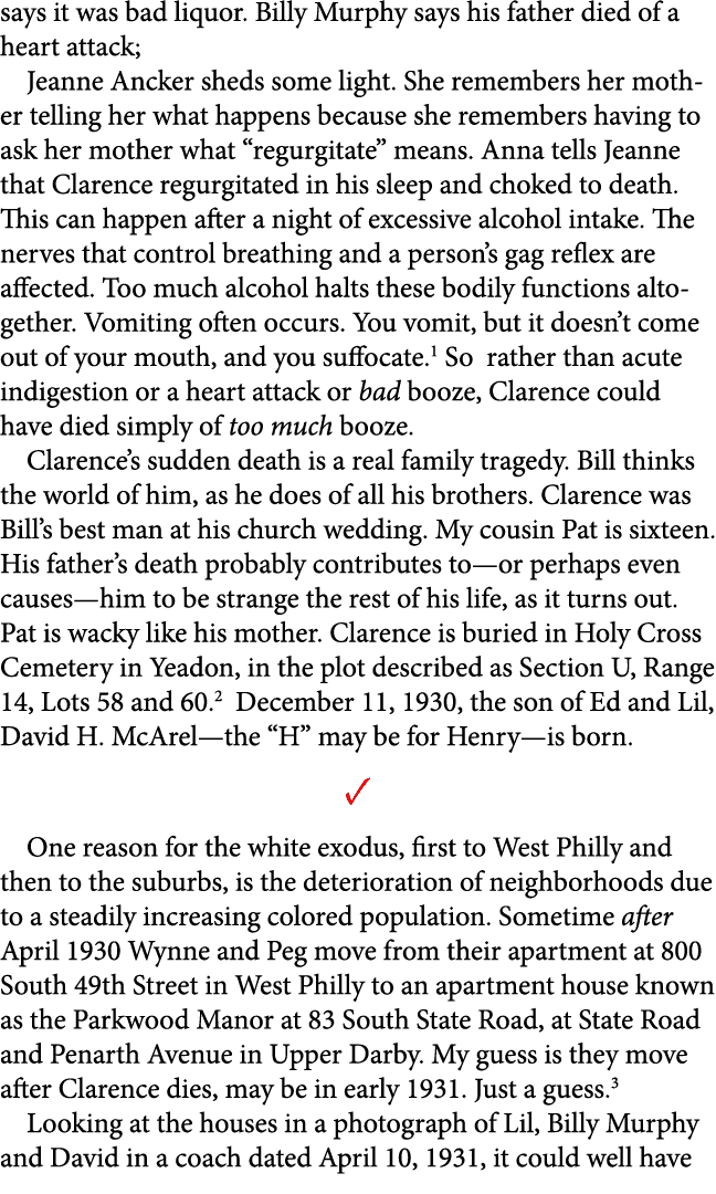 says it was bad liquor. Billy Murphy says his father died of a heart attack; Jeanne Ancker sheds some light. She reme...