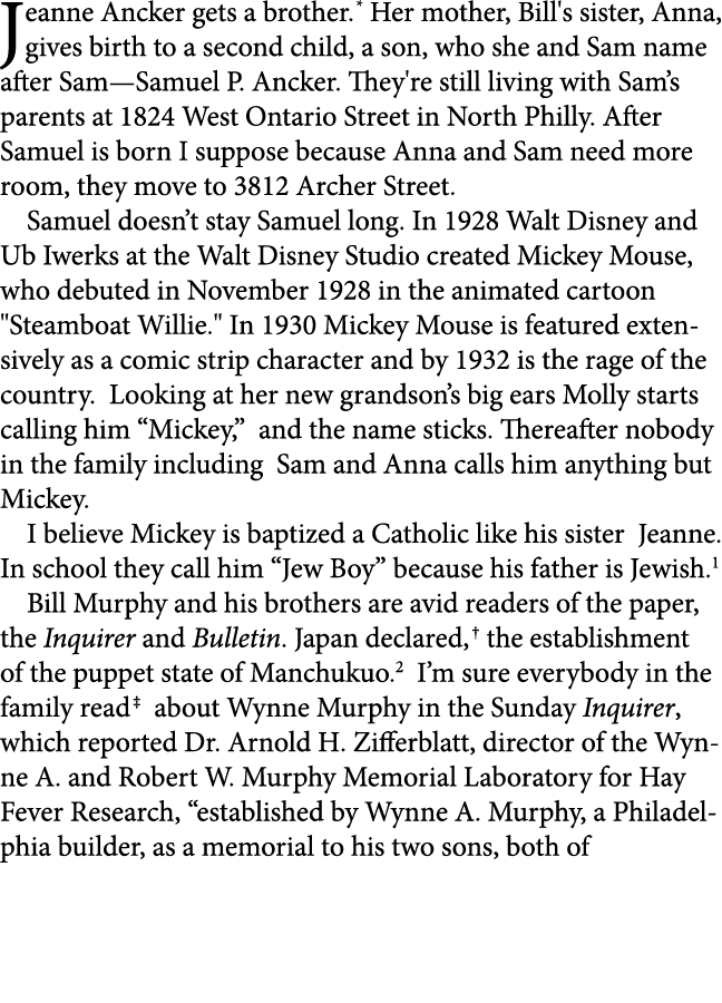 Jeanne Ancker gets a brother. Her mother, Bill's sister, Anna, gives birth to a second child, a son, who she and Sam ...