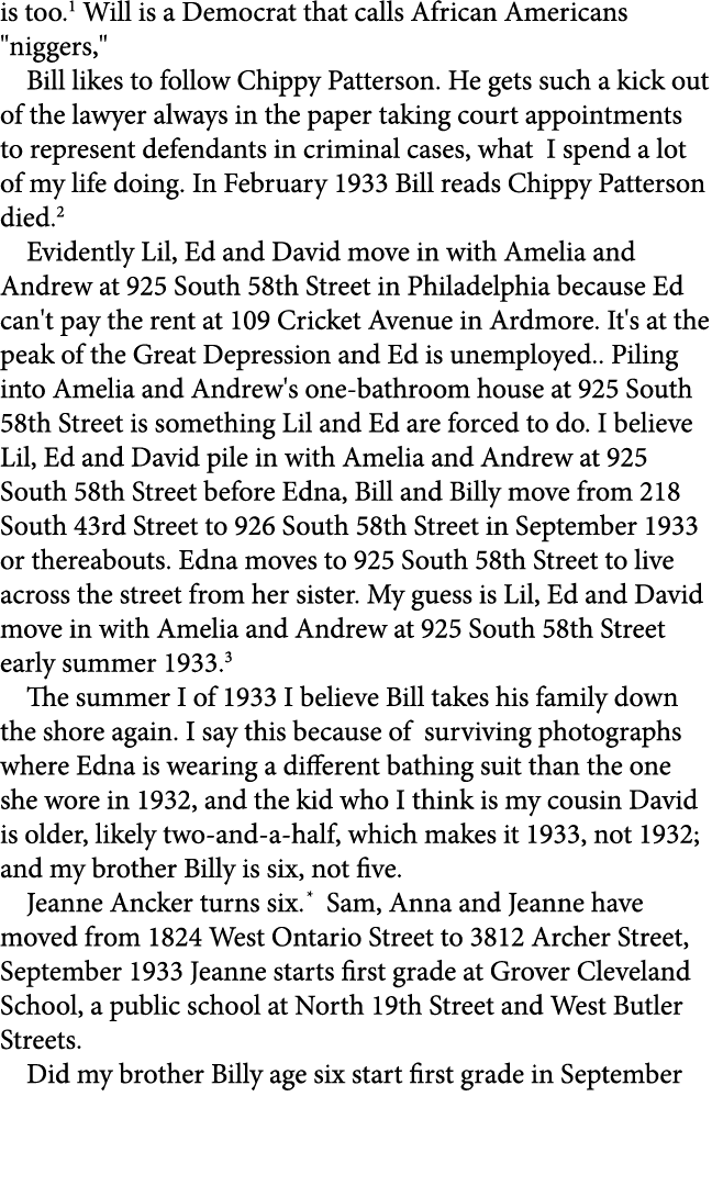 is too. Will is a Democrat that calls African Americans \“niggers,\" Bill likes to follow Chippy Patterson. He gets s...