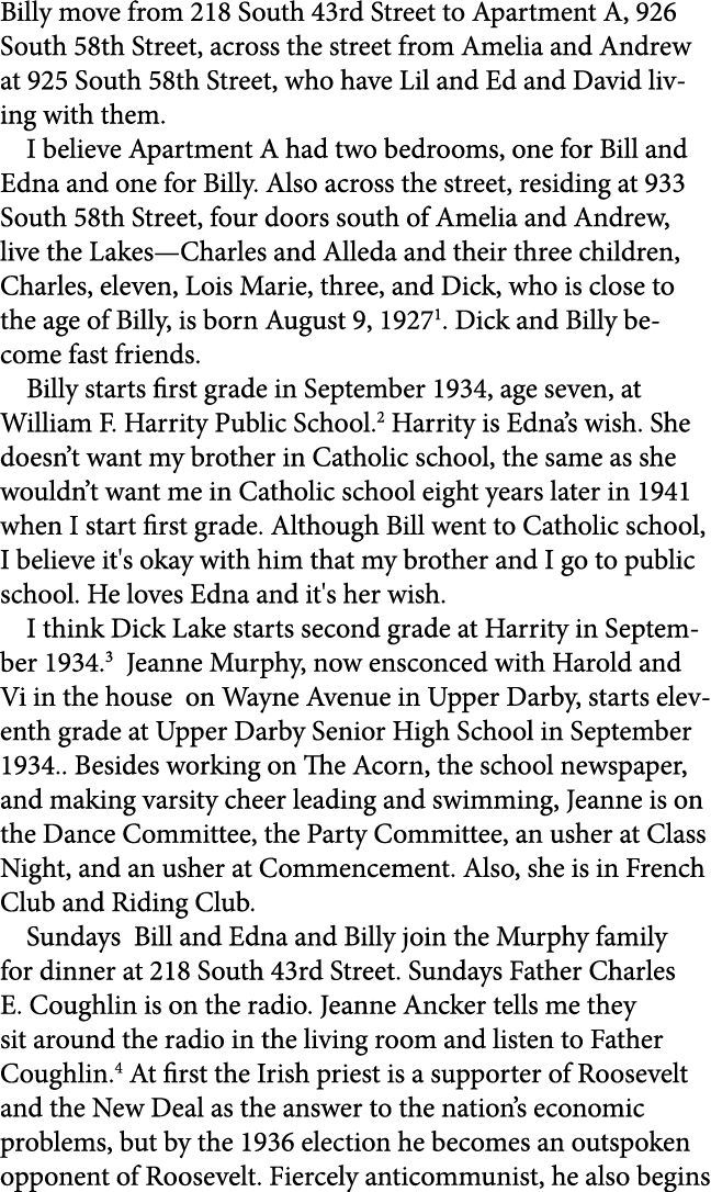 Billy move from 218 South 43rd Street to Apartment A, 926 South 58th Street, across the street from Amelia and Andrew...