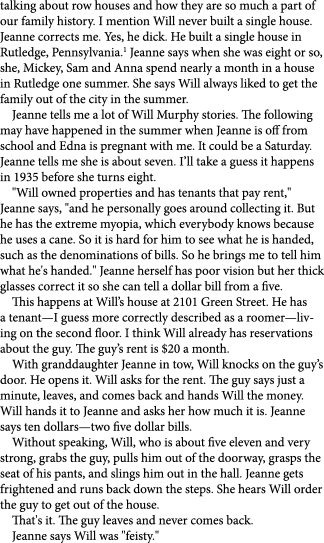 talking about row houses and how they are so much a part of our family history. I mention Will never built a single h...