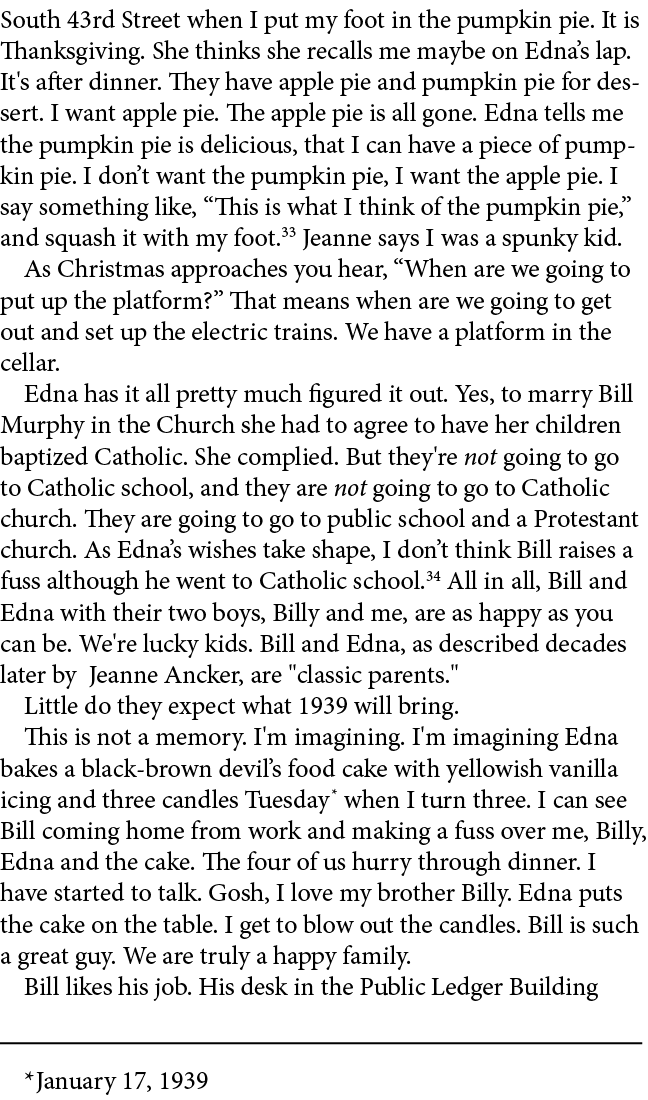 South 43rd Street when I put my foot in the pumpkin pie. It is Thanksgiving. She thinks she recalls me maybe on Edna’...
