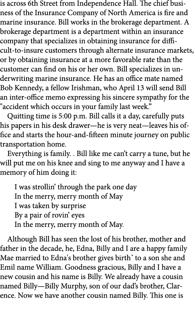 is across 6th Street from Independence Hall. The chief business of the Insurance Company of North America is fire and...