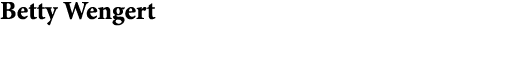 Betty Wengert