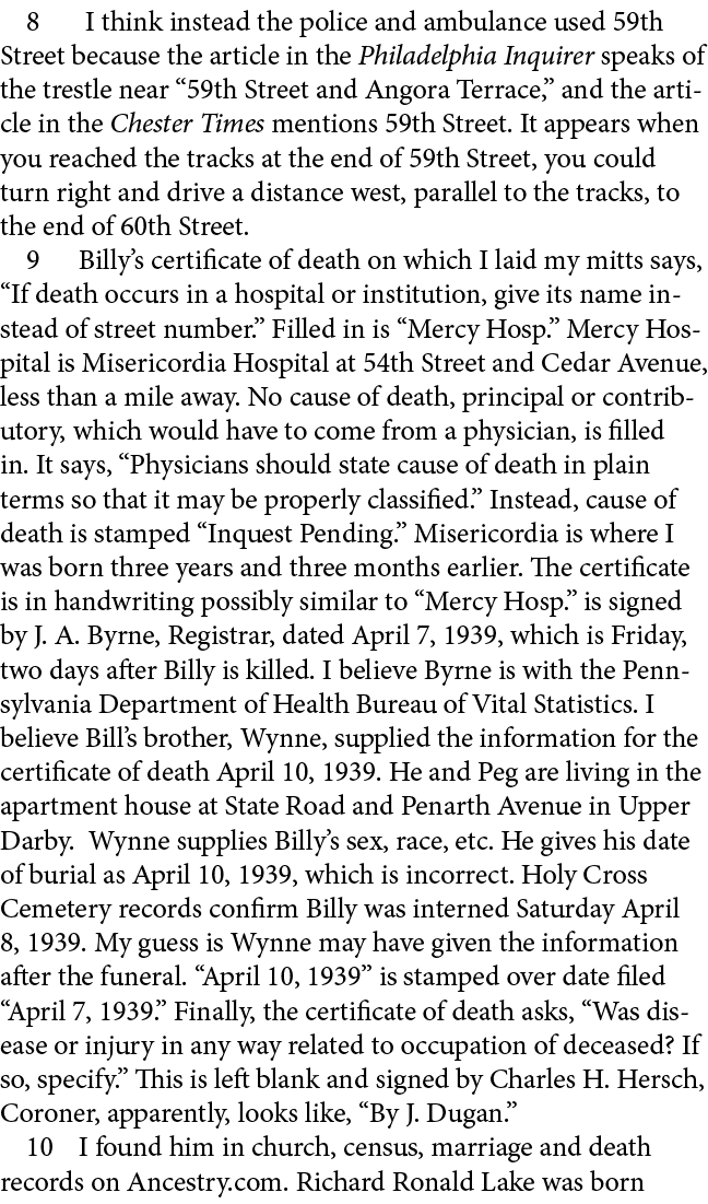  I think instead the police and ambulance used 59th Street because the article in the ﻿﻿Philadelphia Inquirer speaks...