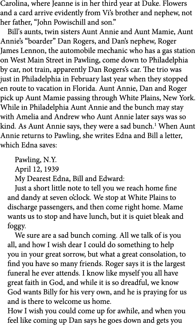 Carolina, where Jeanne is in her third year at Duke. Flowers and a card arrive evidently from Vi’s brother and nephew...