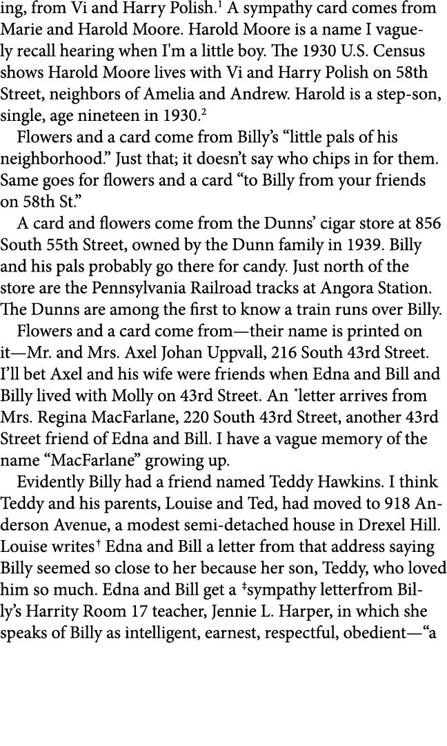 ing, from Vi and Harry Polish. A sympathy card comes from Marie and Harold Moore. Harold Moore is a name I vaguely re...