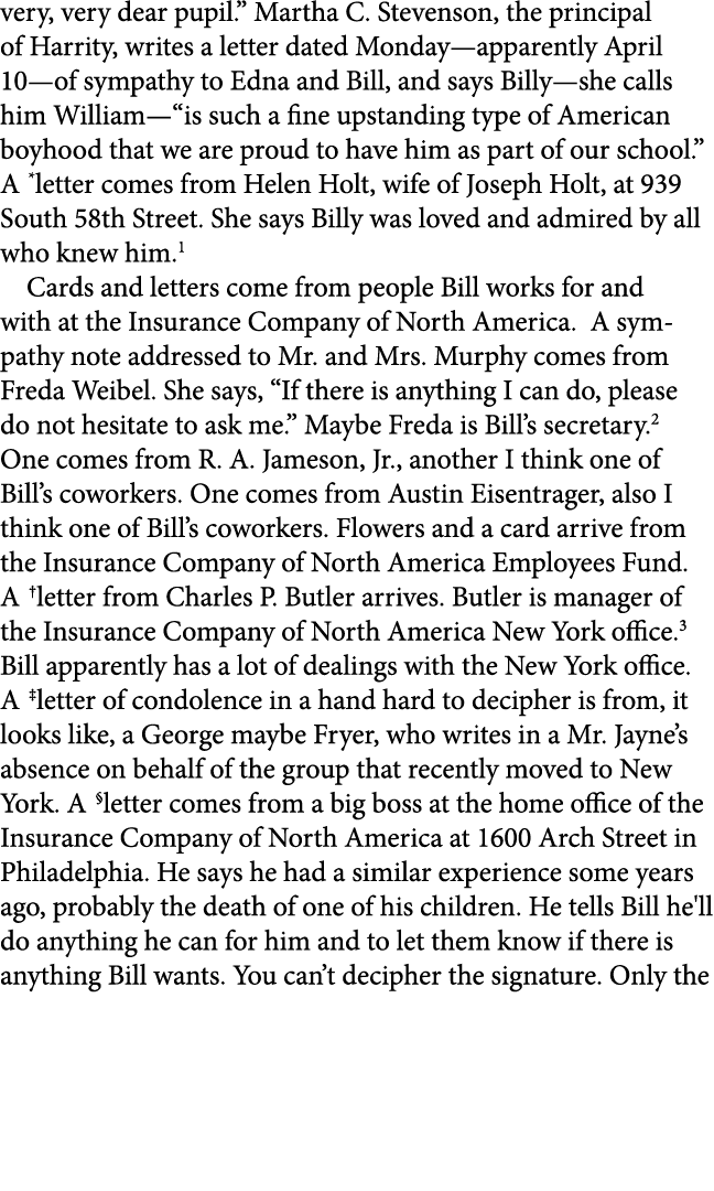 very, very dear pupil.” Martha C. Stevenson, the principal of Harrity, writes a letter dated Monday—apparently April ...