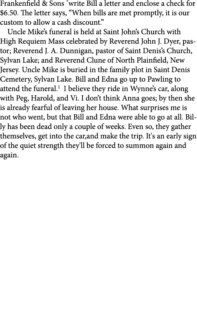 Frankenfield & Sons write Bill a letter and enclose a check for $6.50. The letter says, “When bills are met promptly,...